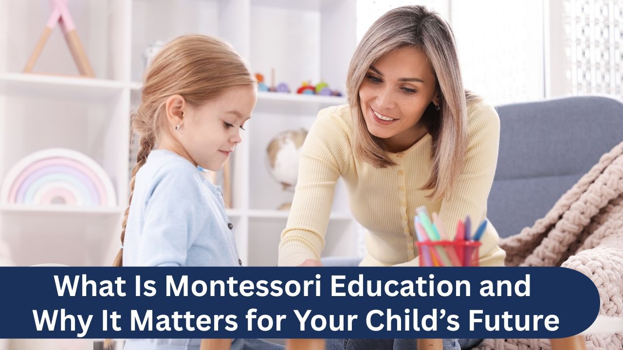 Montessori Education